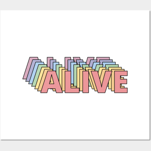 Alive Posters and Art